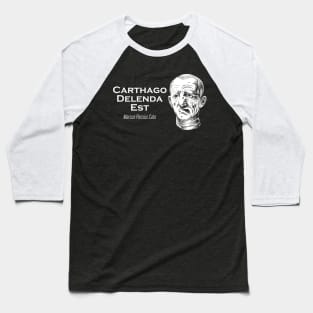 Cato the Elder - Carthago Delenda Est Baseball T-Shirt